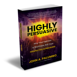 Highly Persuasive by John Palumbo